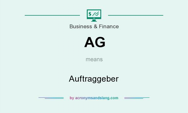 What does AG mean? It stands for Auftraggeber
