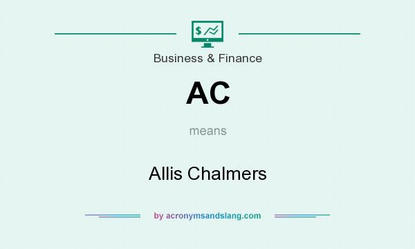 What does AC mean? It stands for Allis Chalmers