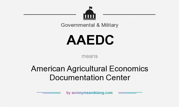 What does AAEDC mean? It stands for American Agricultural Economics Documentation Center