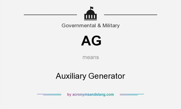 What does AG mean? It stands for Auxiliary Generator