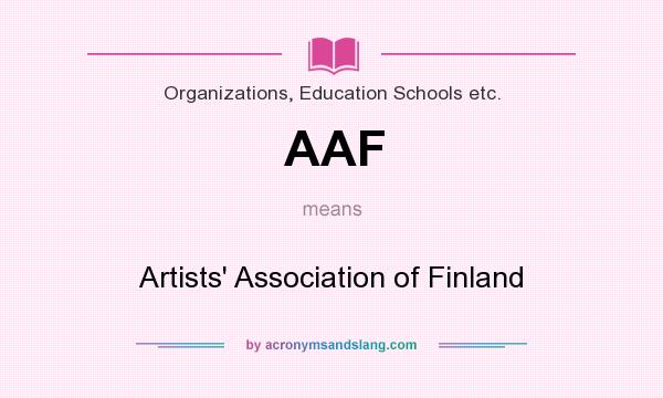 What does AAF mean? It stands for Artists` Association of Finland