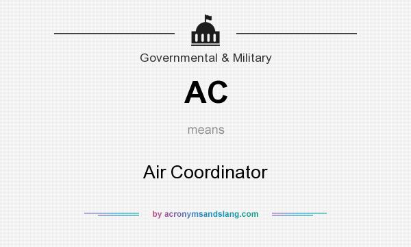 What does AC mean? It stands for Air Coordinator