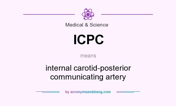 What does ICPC mean? It stands for internal carotid-posterior communicating artery