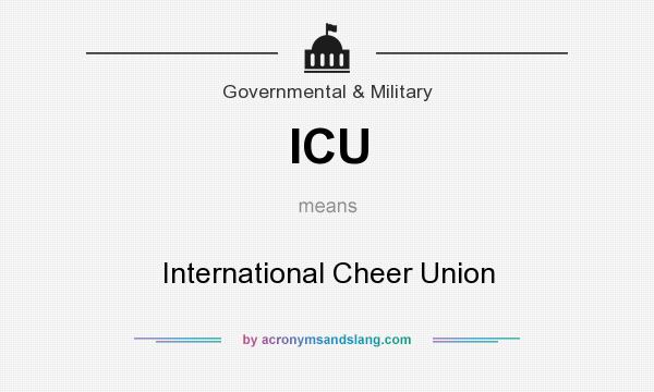 What does ICU mean? It stands for International Cheer Union