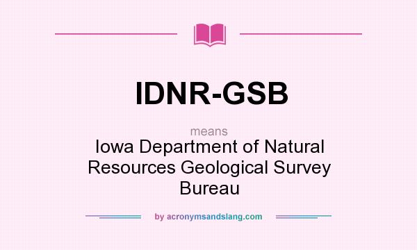 What does IDNR-GSB mean? It stands for Iowa Department of Natural Resources Geological Survey Bureau