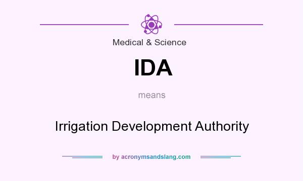 What does IDA mean? It stands for Irrigation Development Authority