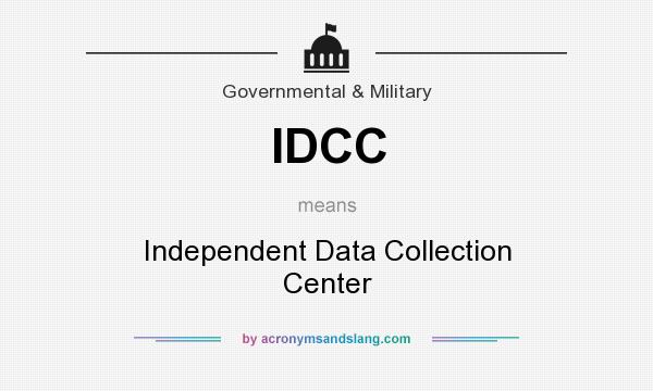 What does IDCC mean? It stands for Independent Data Collection Center
