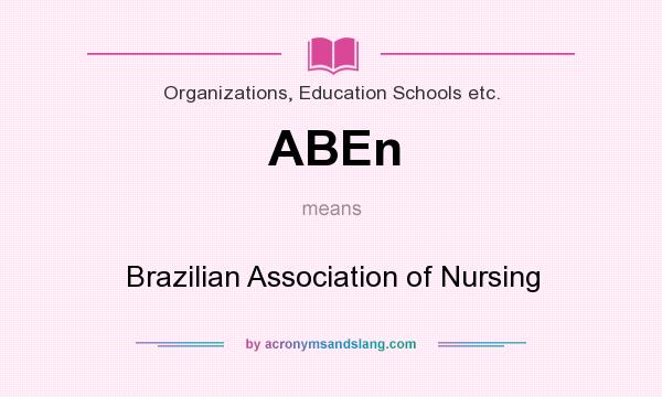 What does ABEn mean? It stands for Brazilian Association of Nursing