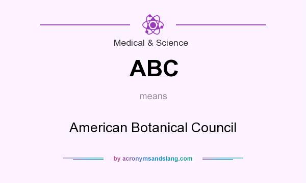 What does ABC mean? It stands for American Botanical Council