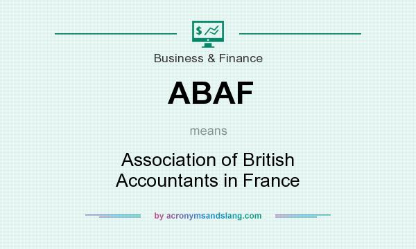What does ABAF mean? It stands for Association of British Accountants in France