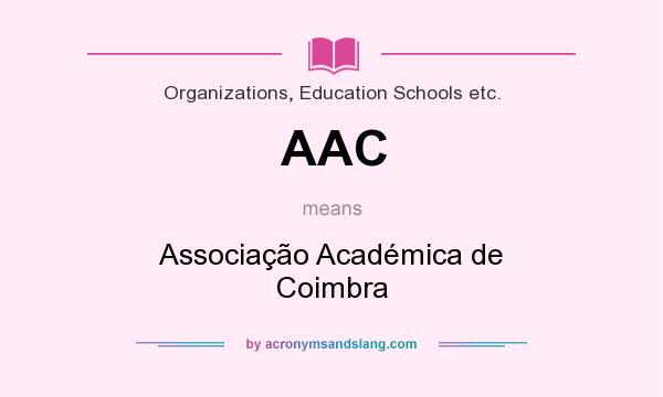 What does AAC mean? It stands for Associação Académica de Coimbra
