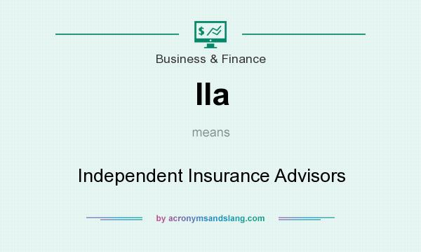 What does IIa mean? It stands for Independent Insurance Advisors