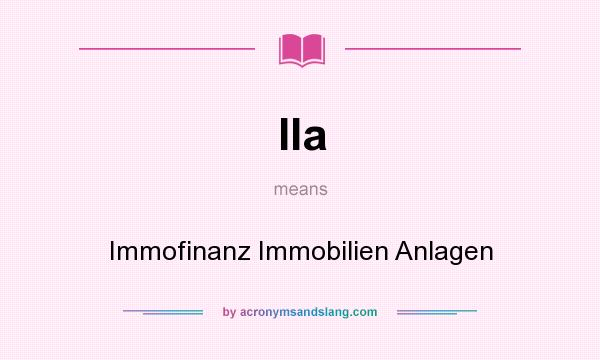 What does IIa mean? It stands for Immofinanz Immobilien Anlagen