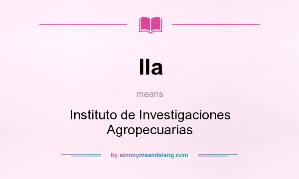 What does IIa mean? It stands for Instituto de Investigaciones Agropecuarias