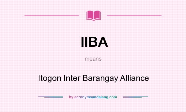 What does IIBA mean? It stands for Itogon Inter Barangay Alliance