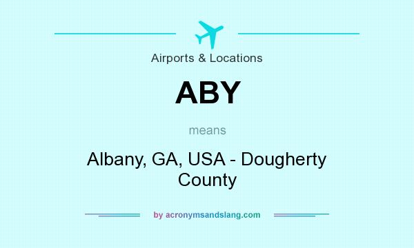 What does ABY mean? It stands for Albany, GA, USA - Dougherty County