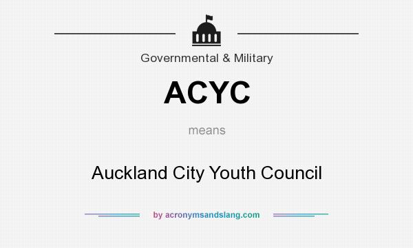What does ACYC mean? It stands for Auckland City Youth Council