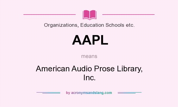 What does AAPL mean? It stands for American Audio Prose Library, Inc.