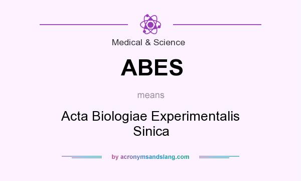What does ABES mean? It stands for Acta Biologiae Experimentalis Sinica