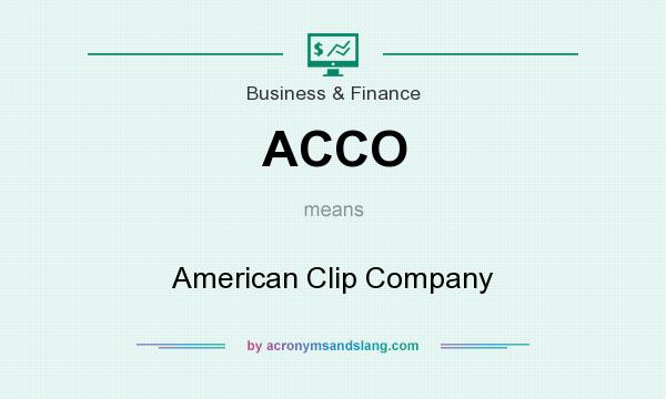 What does ACCO mean? It stands for American Clip Company