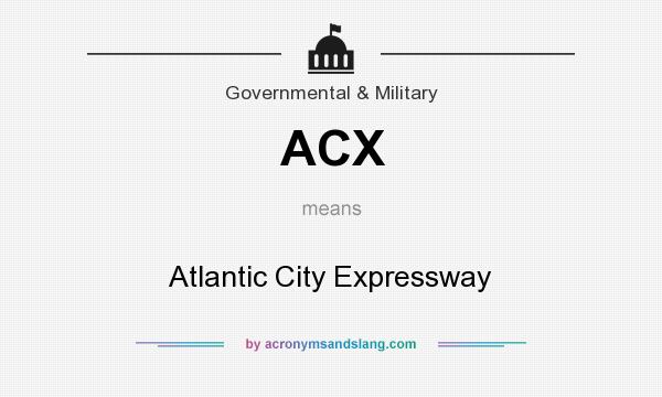What does ACX mean? It stands for Atlantic City Expressway