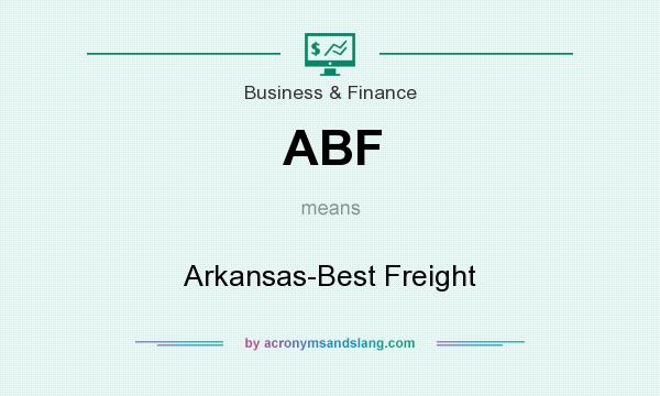What does ABF mean? It stands for Arkansas-Best Freight