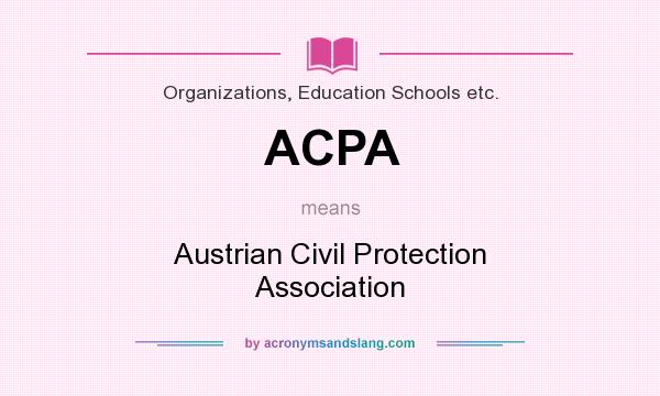 What does ACPA mean? It stands for Austrian Civil Protection Association
