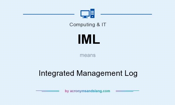 What does IML mean? It stands for Integrated Management Log