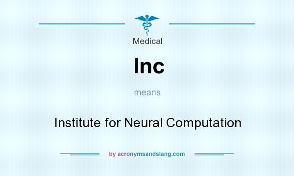 What does Inc mean? It stands for Institute for Neural Computation