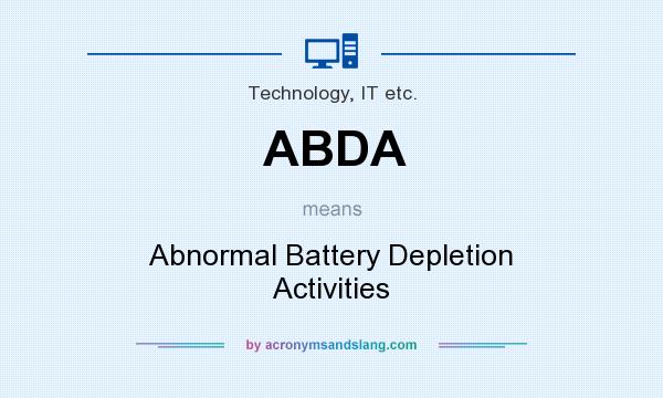 What does ABDA mean? It stands for Abnormal Battery Depletion Activities