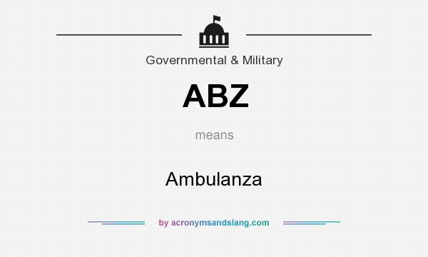 What does ABZ mean? It stands for Ambulanza