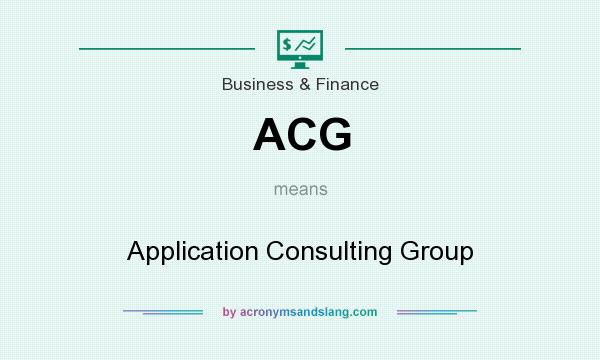 What does ACG mean? It stands for Application Consulting Group