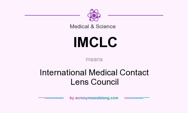 What does IMCLC mean? It stands for International Medical Contact Lens Council