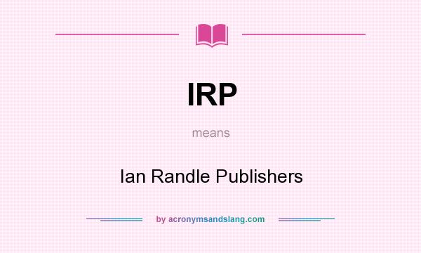 What does IRP mean? It stands for Ian Randle Publishers