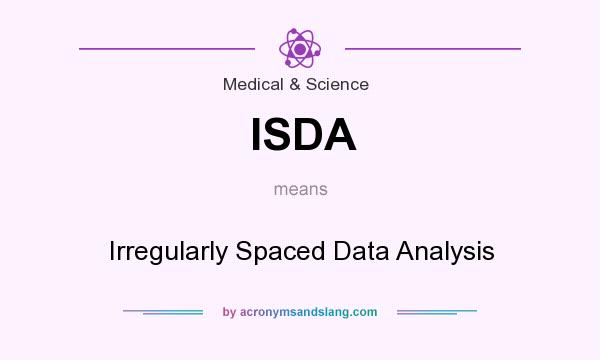 What does ISDA mean? It stands for Irregularly Spaced Data Analysis
