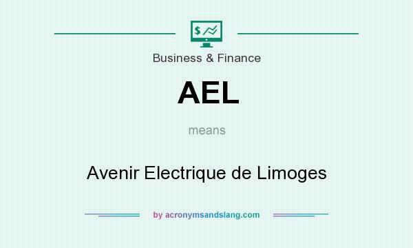 What does AEL mean? It stands for Avenir Electrique de Limoges