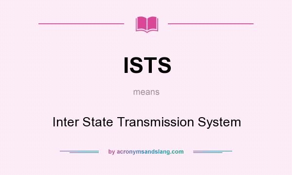 What does ISTS mean? It stands for Inter State Transmission System
