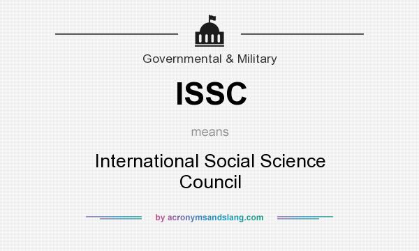 What does ISSC mean? It stands for International Social Science Council