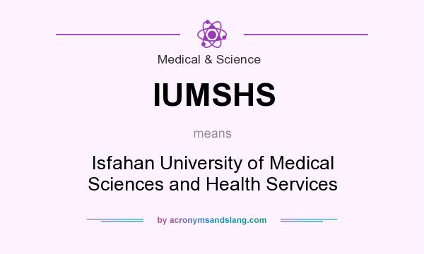 What does IUMSHS mean? It stands for Isfahan University of Medical Sciences and Health Services