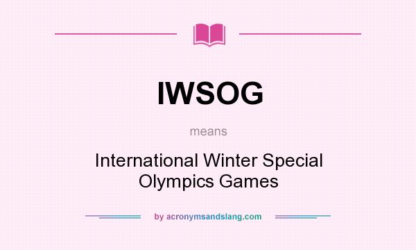 What does IWSOG mean? It stands for International Winter Special Olympics Games