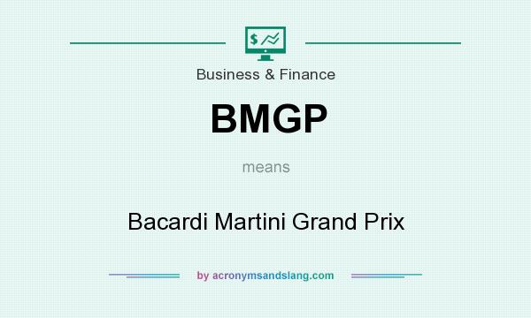 What does BMGP mean? It stands for Bacardi Martini Grand Prix