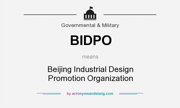 What does BIDPO mean? It stands for Beijing Industrial Design Promotion Organization