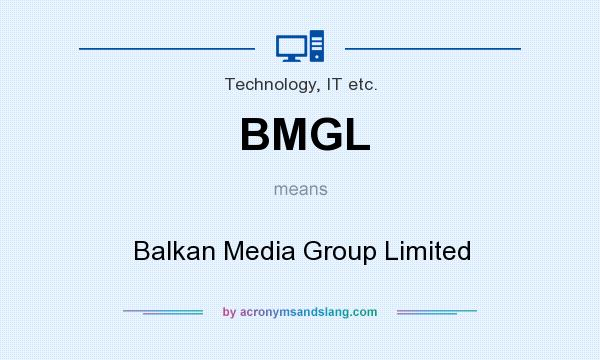 What does BMGL mean? It stands for Balkan Media Group Limited