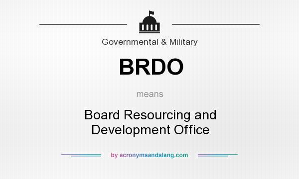 What does BRDO mean? It stands for Board Resourcing and Development Office