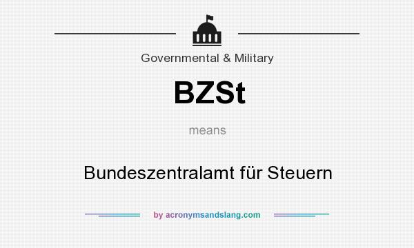 What does BZSt mean? It stands for Bundeszentralamt für Steuern