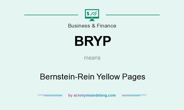 What does BRYP mean? It stands for Bernstein-Rein Yellow Pages