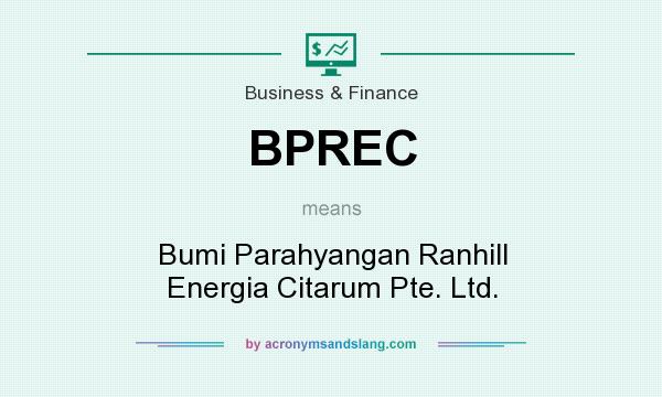 What does BPREC mean? It stands for Bumi Parahyangan Ranhill Energia Citarum Pte. Ltd.