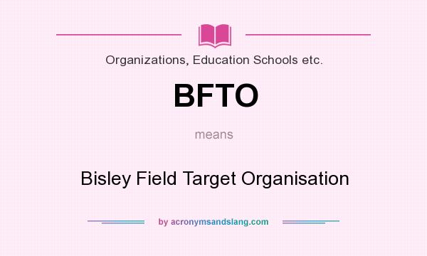What does BFTO mean? It stands for Bisley Field Target Organisation