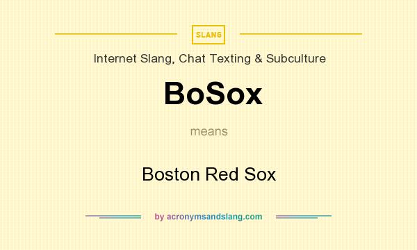 What does BoSox mean? It stands for Boston Red Sox