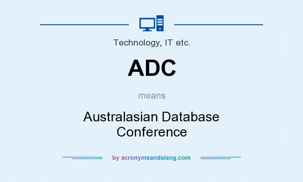 What does ADC mean? It stands for Australasian Database Conference